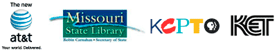 Supported by ATT,the Missouri State Library and KCPT
